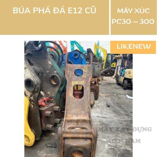 BÚA PHÁ ĐÁ E12 CŨ