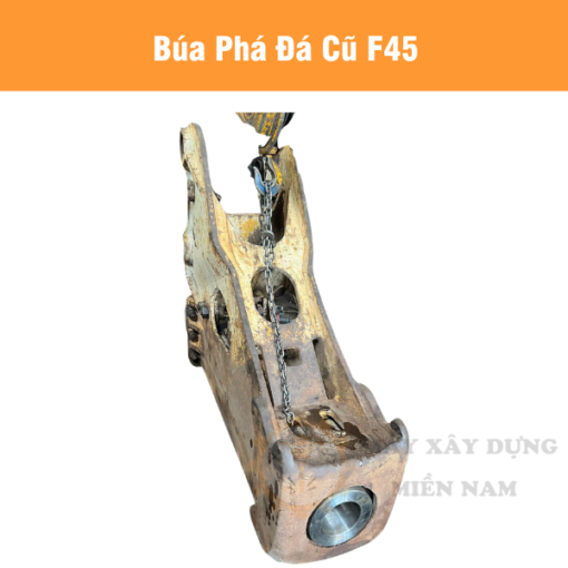 Búa phá đá cũ F45