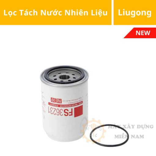 Bộ lọc nước nhiên liệu Liugong xúc lật - xúc đào