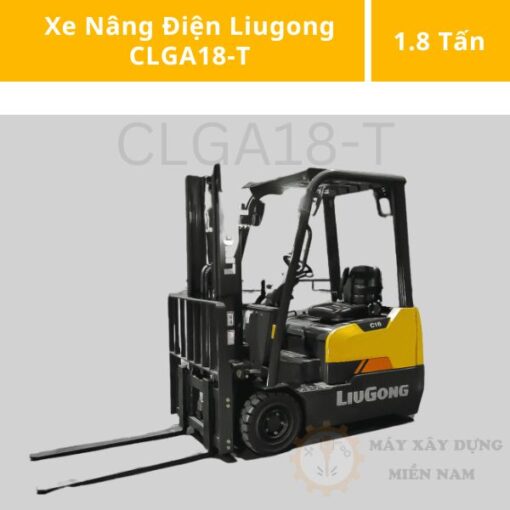 Xe nâng điện Liugong CLGA18-T 1.8 Tấn