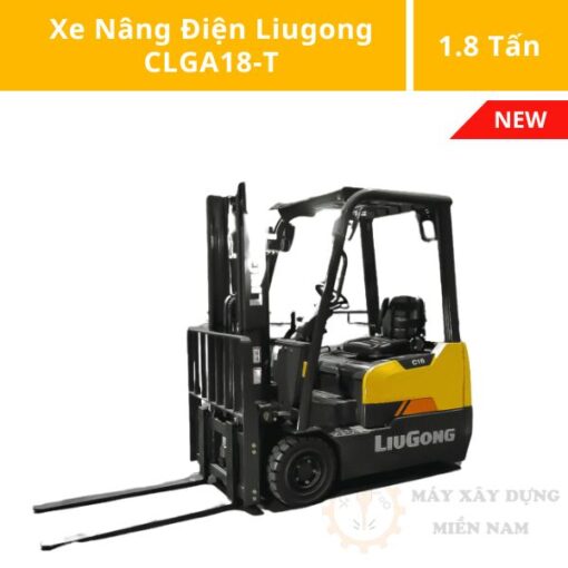 Xe nâng điện Liugong CLGA18-T 1.8 Tấn